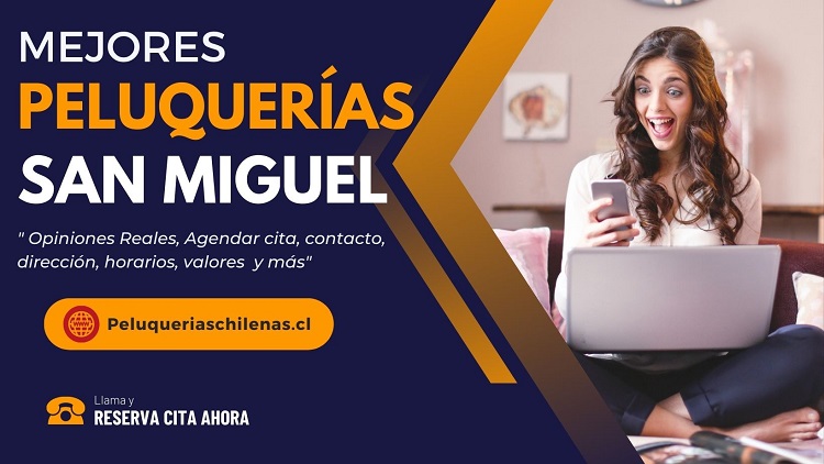 Peluquerías en San Miguel